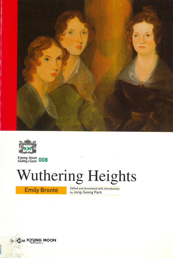 Wuthering Heights(Kyung Moon Reading Classic 008)