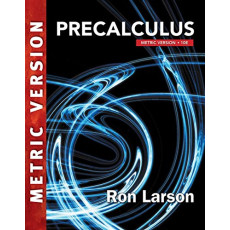 Precalculus, Metric Version. 10E