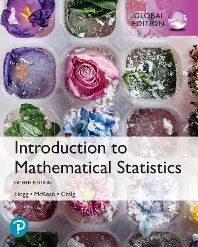 Introduction to Mathematical Statistics, 8th (Global edition)