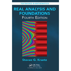 Real Analysis and Foundations, 4nd