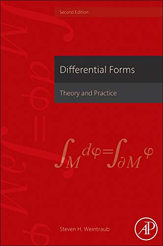 Differential Forms: Theory and Practice 2ed