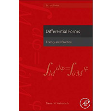 Differential Forms: Theory and Practice 2ed