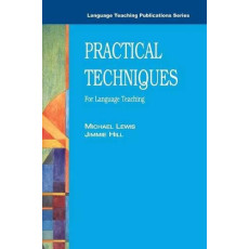 Practical Techniques for Language Teaching