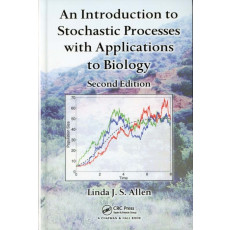 An Introduction to Stochastic Processes with Applications to Biology, 2nd Edition