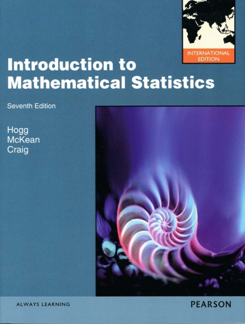 Introduction to Mathematical Statistics, 7th