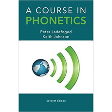 A Course in Phonetics, 7th