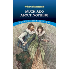 Much Ado about Nothing(Dover Edition)