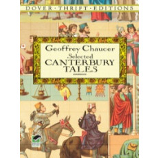 Selected Canterbury Tales(Dover Edition)