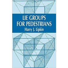 Lie Groups for Pedestrians