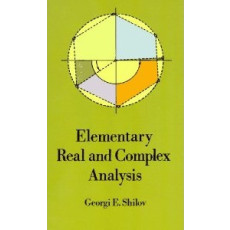 Elementary Real and Complex Analysis