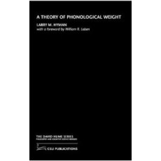 A Theory of Phonological Weight