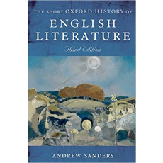 The Short Oxford History of English Literature