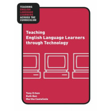 Teaching English Language Learners through Technology