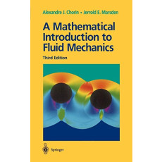 A Mathematical Introduction to Fluid Mechanics