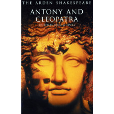 Antony and Cleopatra (Arden Shakespeare: Third Series)