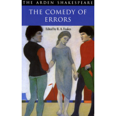 The Comedy of Errors (Arden Shakespeare: Second Series)