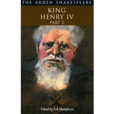 King Henry IV, Part 2 (Arden Shakespeare: Second Series)