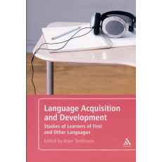 Language Acquisition and Development: Studies of Learners of First and Other Languages