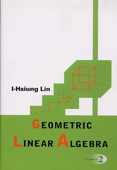 Geometric Linear Algebra Vol.II