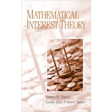 Mathematical Interest Theory