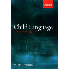 Child Language: The Parametric Approach