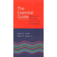 The Essential Guide: Research Writing Across the Disciplines, 4th