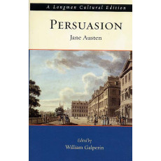 Persuasion, A Longman Cultural Edition