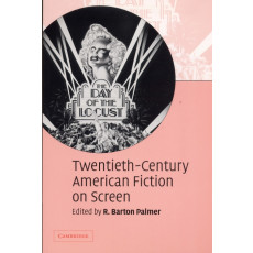 Twentieth-Century American Fiction on Screen