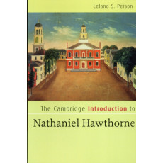 The Cambridge Introduction to Nathaniel Hawthorne
