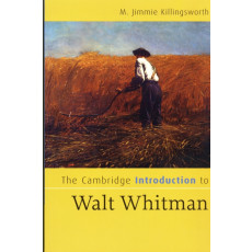 The Cambridge Introduction to Walt Whitman