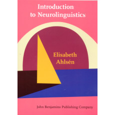 Introduction to Neurolinguistics (2006)