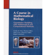 A Course in Mathematical Biology: Quantitative Modeling with Mathematical and Computational (2006)