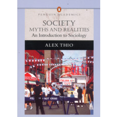 Society: Myths and Realities, An Introduction to Sociology (2006)