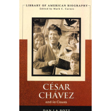 Cesar Chavez and La Causa (2005)