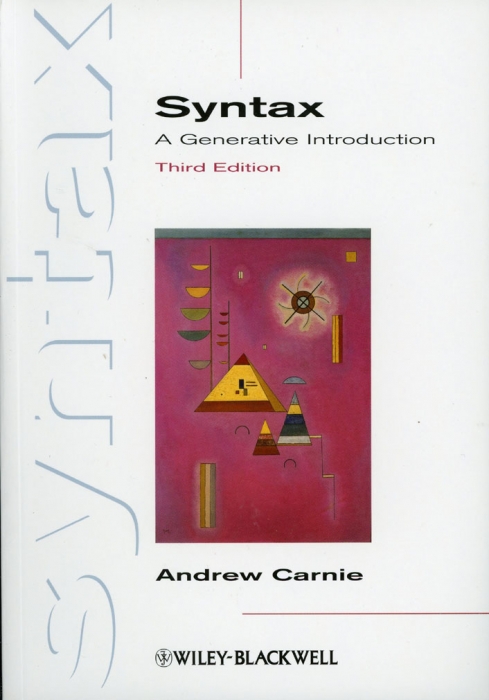 Syntax : A Generative Introduction, 3rd