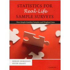 Statistics for Real-Life Sample Surveys: Non-Simple-Random Samples and Weighted Data (2006)