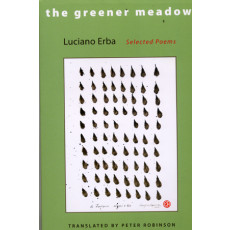 The Greener Meadow: Selected Poems (2006)