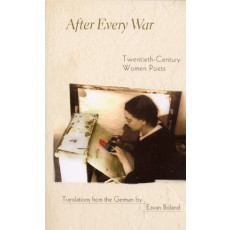 After Every War: Twentieth-Century Women Poets (2006)
