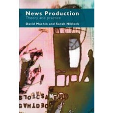 News Production: Theory and Practice(2006)