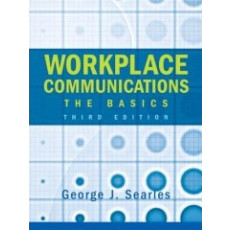 Workplace Communications : The Basics(2005)