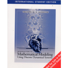 Introduction to Mathematical Modeling Using Discrete Dynamical Systems