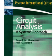 Circuit Analysis: A Systems Approach