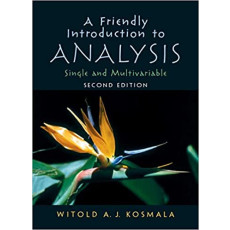 A Friendly Introduction to Analysis(2003)