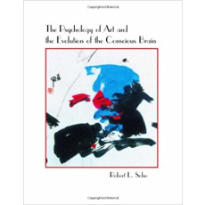The Psychology of Art and the Evolution of the Conscious Brain(2003)