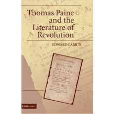 Thomas Paine and the Literature of Revolution (2005)