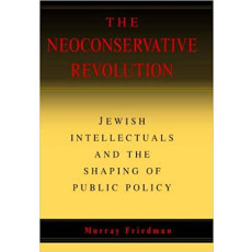 The Neoconservative Revolution