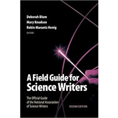 A Field Guide for Science Writers(2005)