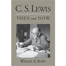 C.S. Lewis Then and Now (2004)