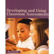 Developing and Using Classroom Assessments(2002)