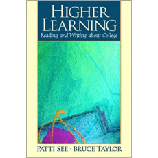 Higher Learning: Reading and Writing About College(2000)